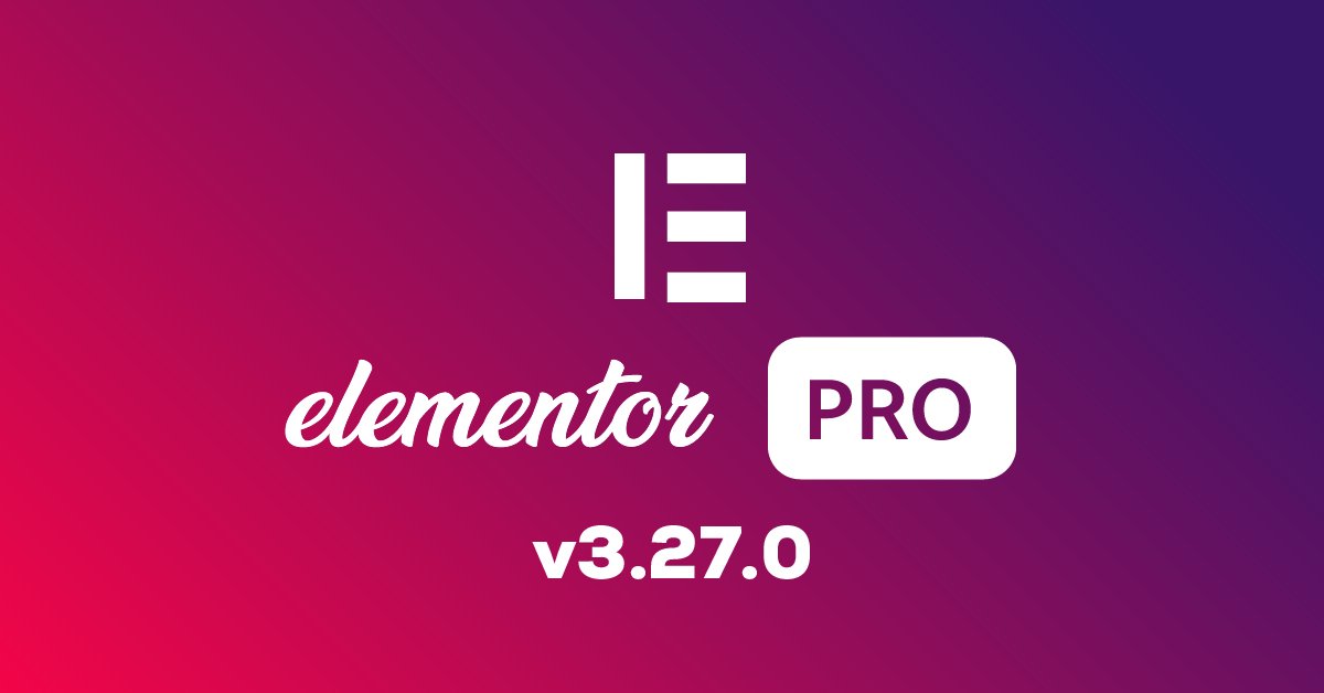 elementor-pro-v3.27.0