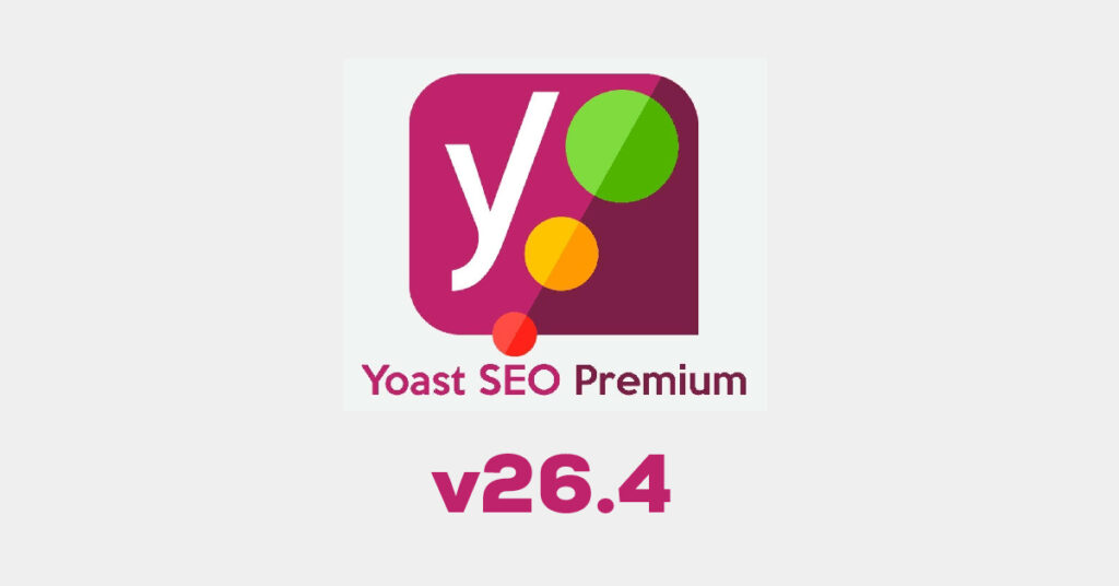 Yoast v26.4